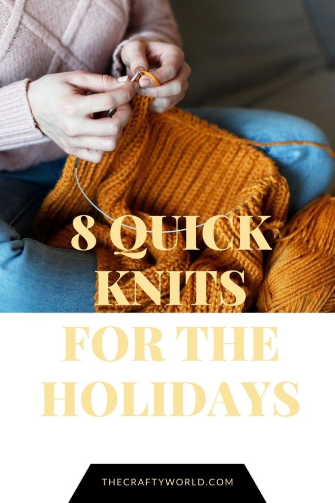 8 Quick Knits For The Holidays